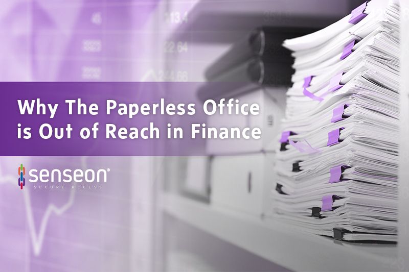 Senseon describes why financial institutions still need physical documentation.