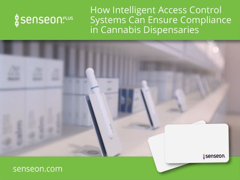 How Intelligent Access Control Systems Can Ensure Compliance in Cannabis Dispensaries